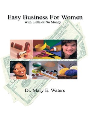 cover image of Easy Business for Women with Little or No Money